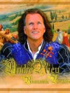 Andre Rieu – Romantic Paradise