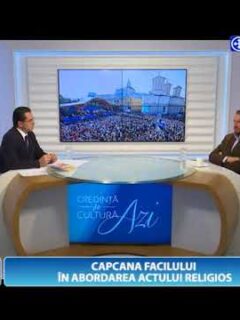 Credință și Cultură Azi. Capcana facilului în abordarea actului religios