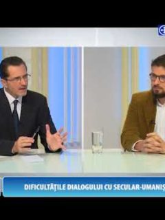 Credință și Cultură Azi. Dificultățile dialogului cu secular-umaniștii