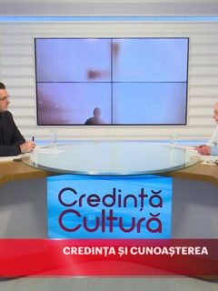 Credință și Cultură. Credința și cunoașterea
