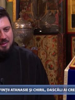 Cuvânt pentru suflet. Sfinții Atanasie și Chiril, dascăli ai creștinătății