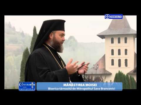 Comori ale Ortodoxiei.Manastirea Moisei – Maramureş