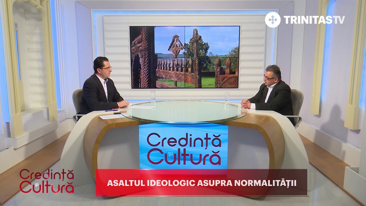Credință și Cultură. Asaltul ideologic asupra normalității