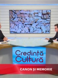 Credință și Cultură. Canon și memorie