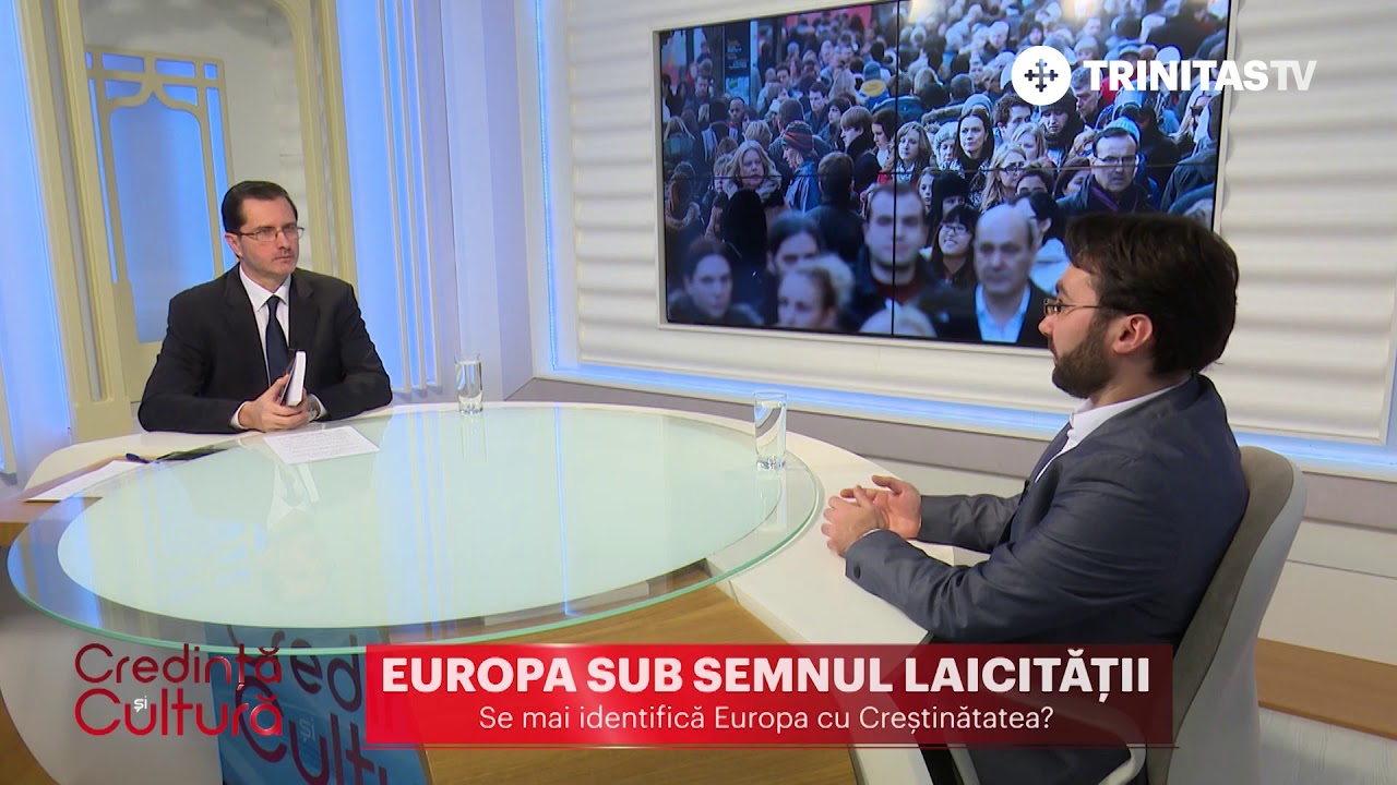 Credință și Cultură. Europa sub semnul laicității