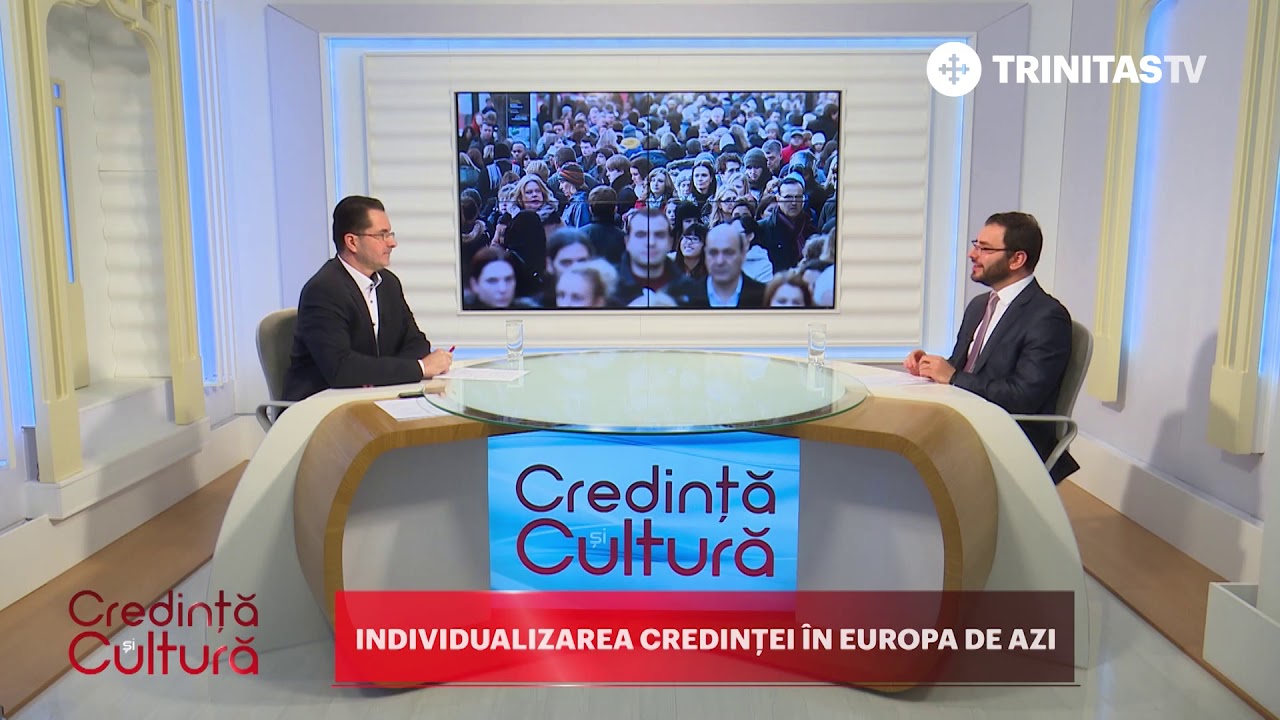 Credință și Cultură. Individualizarea credinței în Europa de azi
