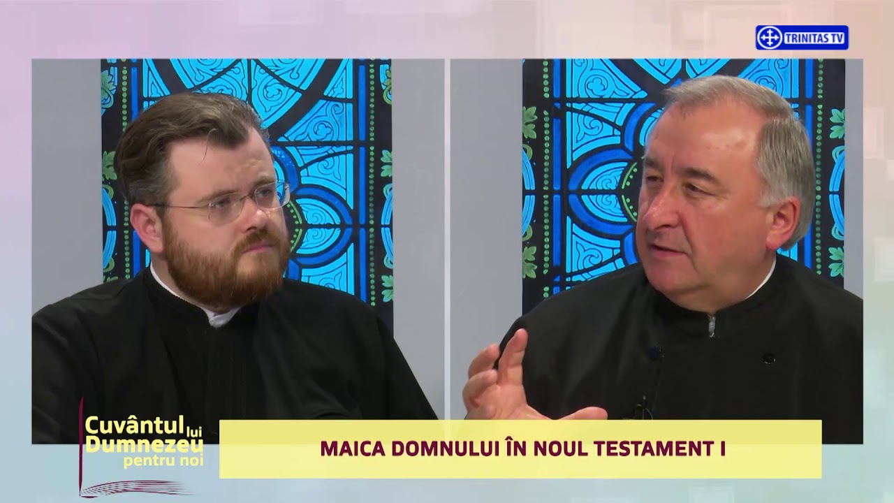 Cuvântul lui Dumnezeu pentru Noi. Maica Domnului în Noul Testament