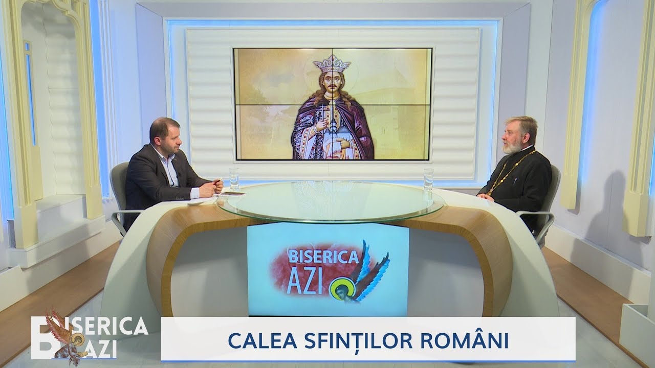 Biserica Azi. Calea sfinților români
