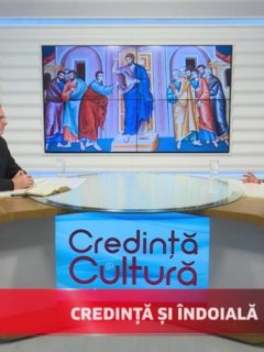 Credință și Cultură. Credință și îndoială