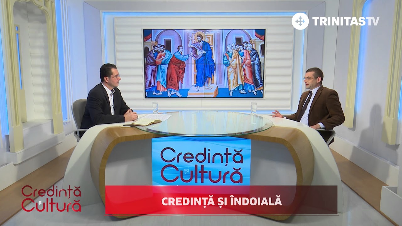 Credință și Cultură. Credință și îndoială