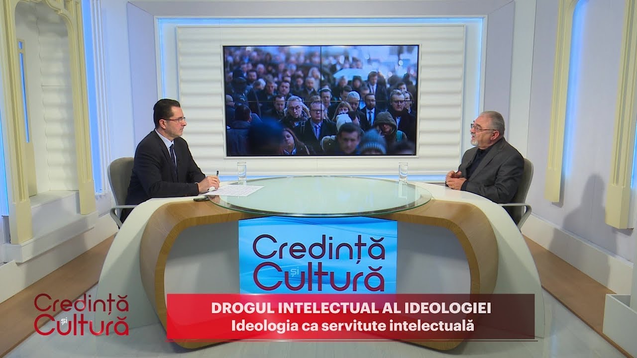 Credință și Cultură. Drogul intelectual al ideologiei