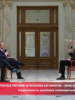 Credință și Cultură. Sfintele Pătimiri și Învierea lui Hristos – sens și semnificații