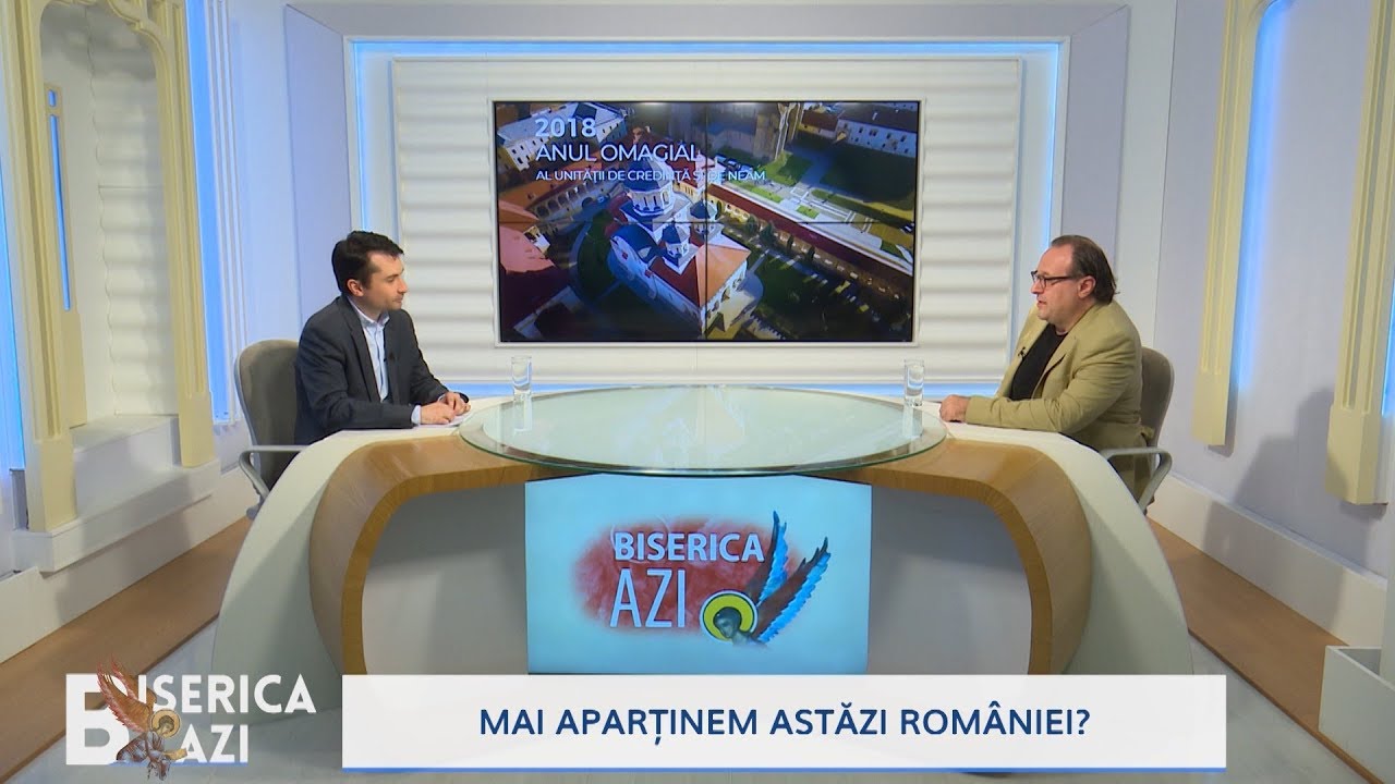 Biserica Azi. Mai aparținem astăzi României?