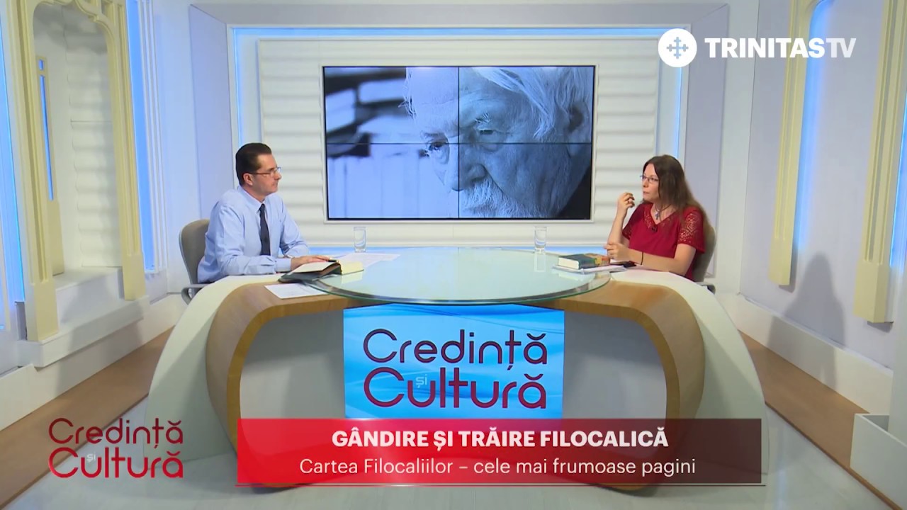 Credință și Cultură. Găndire și trăire filocalică