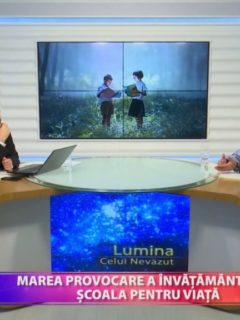 Lumina celui Nevăzut. Marea provocare a învățământului: școala pentru viață