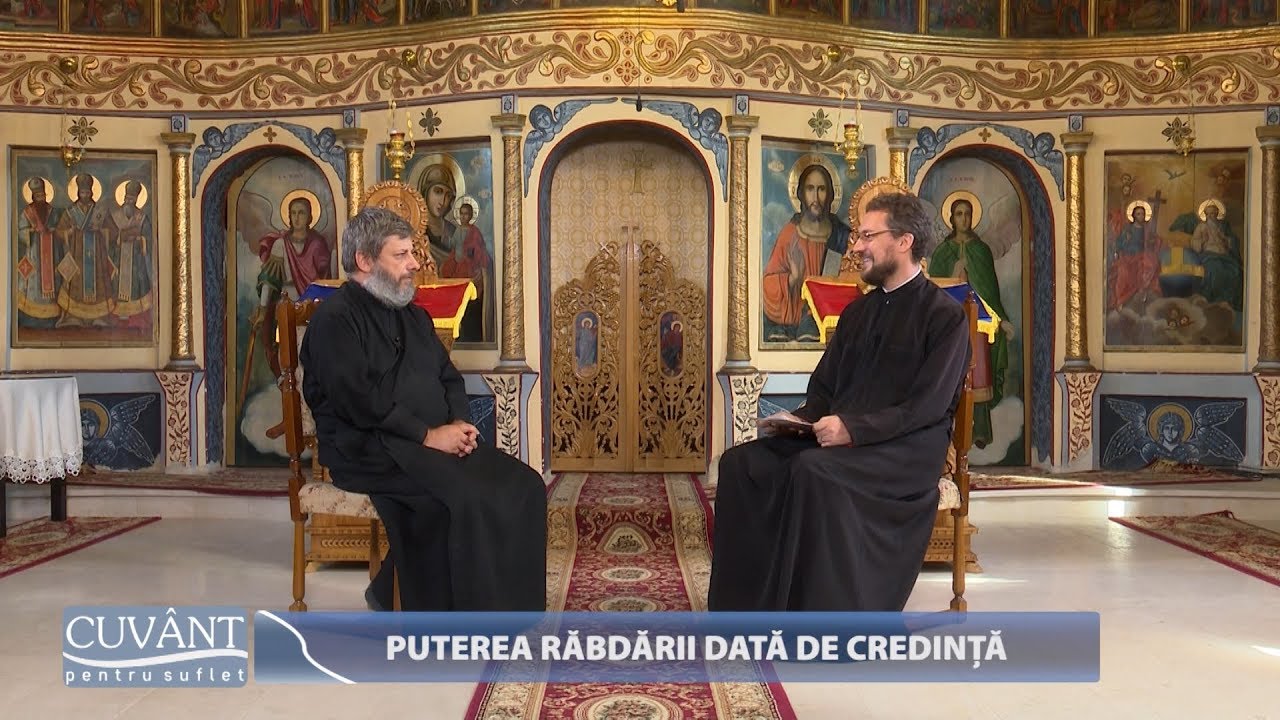 Cuvânt pentru suflet. Puterea răbdării dată de credință