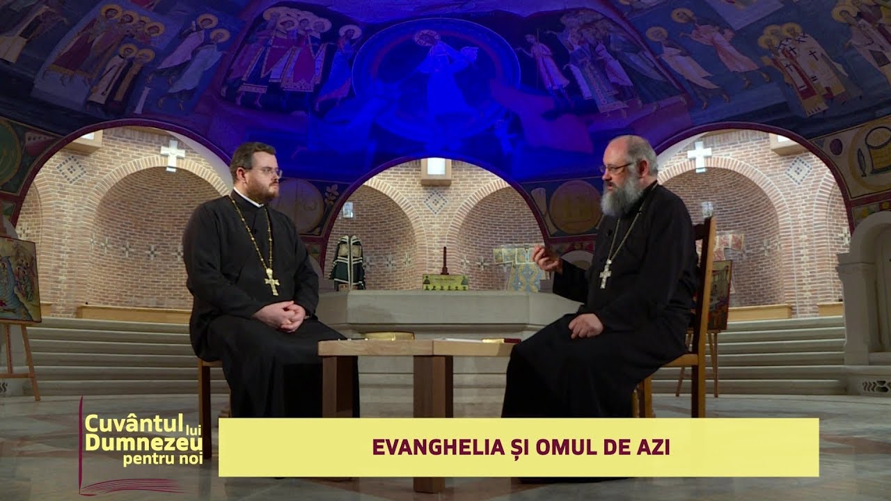 Cuvântul lui Dumnezeu pentru noi. Evanghelia și omul de azi