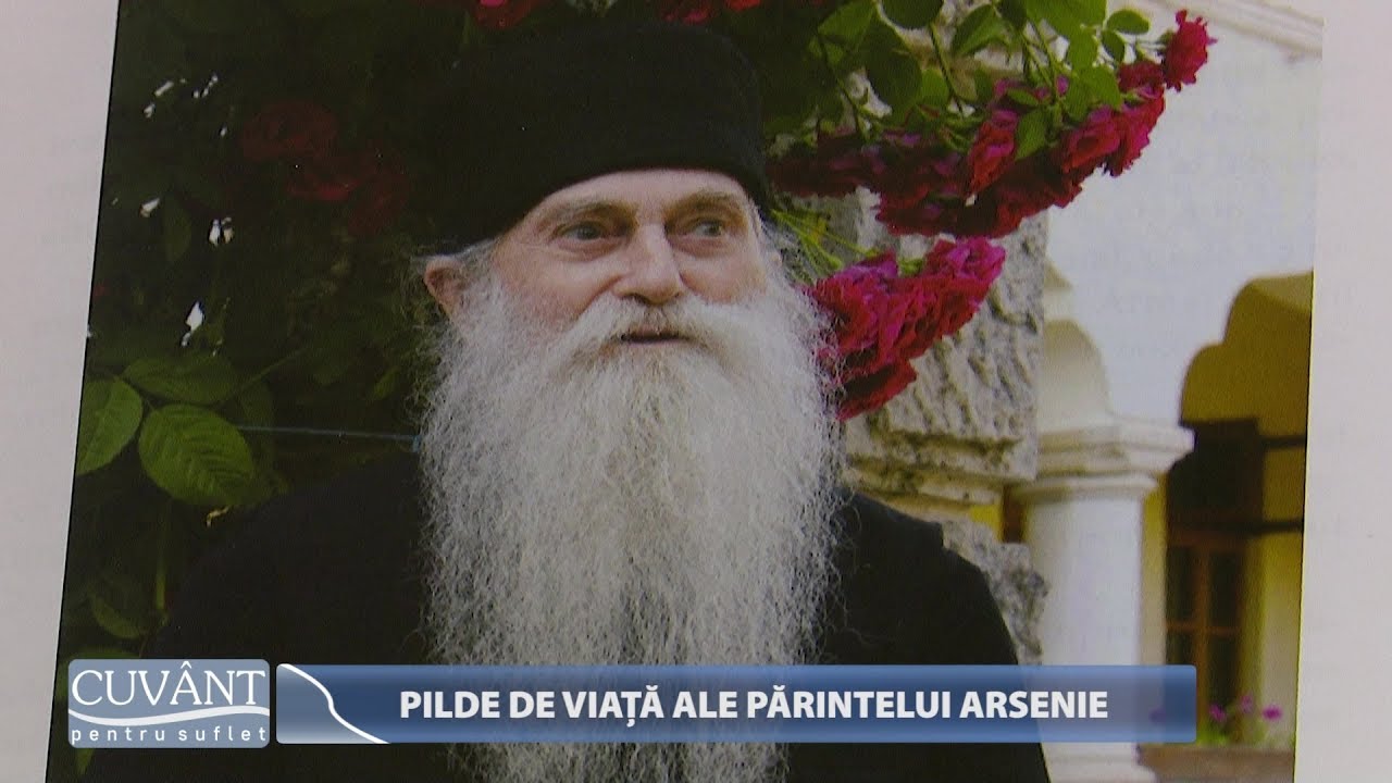 Cuvânt pentru suflet. Pilde de viață ale Părintelui Arsenie