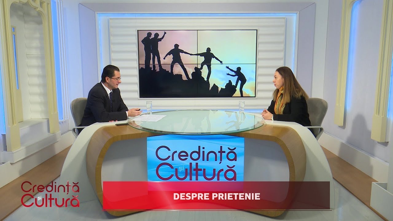 Credință și Cultură. Despre prietenie