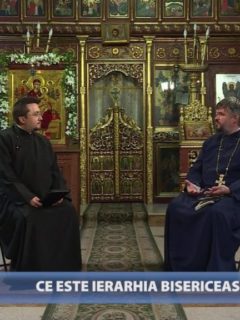 Cuvânt pentru suflet. Ce este ierarhia bisericească?
