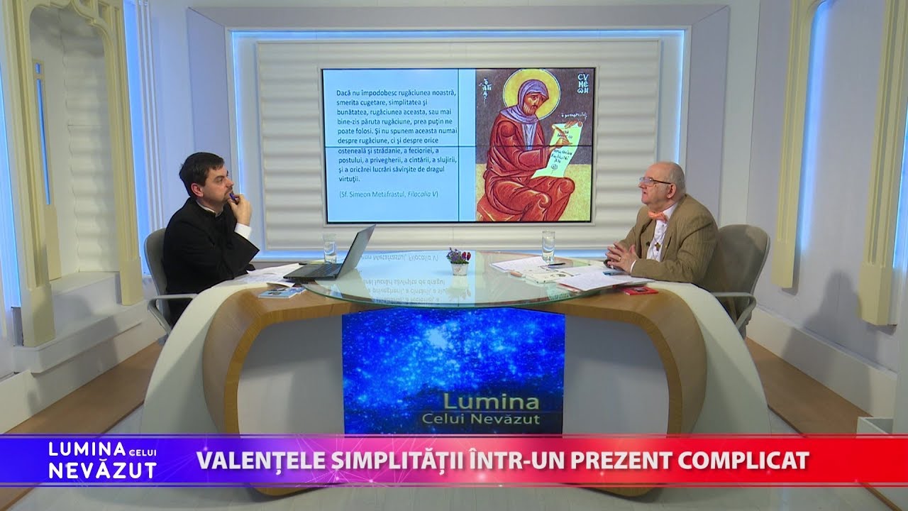 Lumina celui Nevăzut. Valențele simplității într un prezent complicat