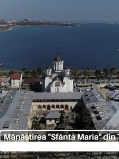 Comori ale Ortodoxiei. Mănăstirea „Sfânta Maria” din Techirghiol