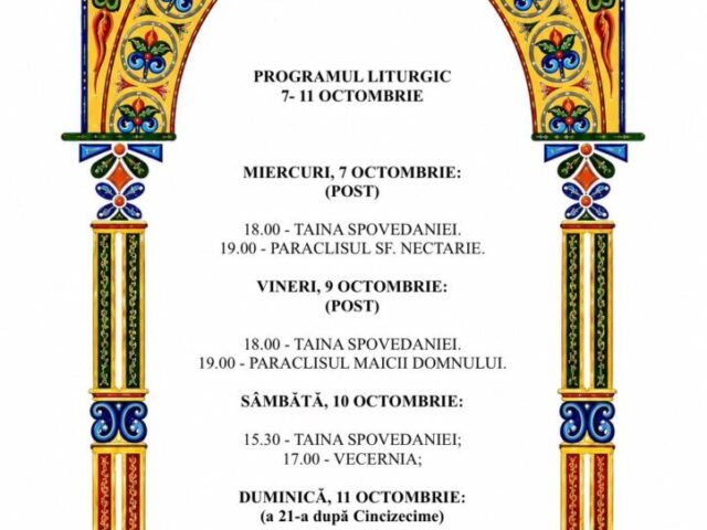 Program liturgic 7-11 octombrie 2026